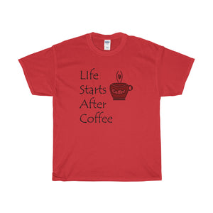 Life Starts After Coffee