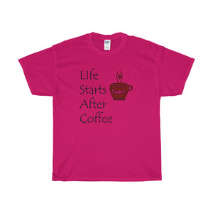 Life Starts After Coffee